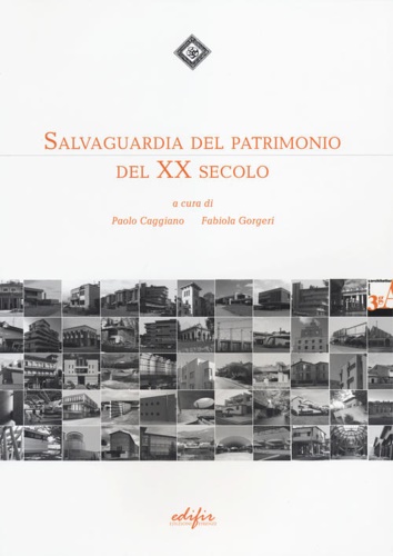 9788879706438-Salvaguardia del patrimonio del XX secolo.