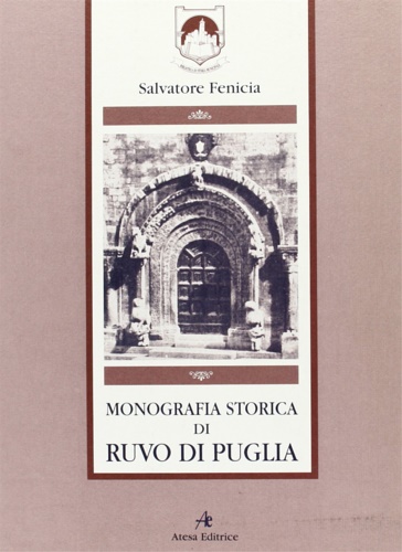 9788870371550-Monografia storica di Ruvo di Puglia.