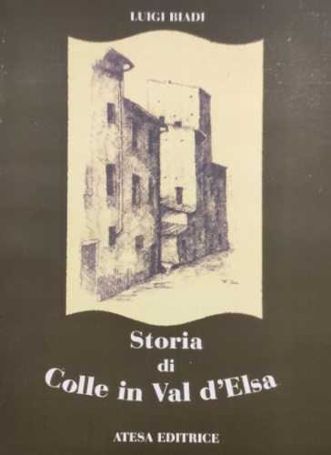 9788876225277-Storia di Colle in Val d'Elsa.