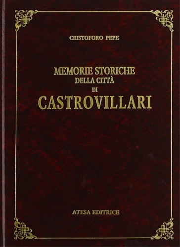 9788870371581-Memorie storiche della città di Castrovillari.