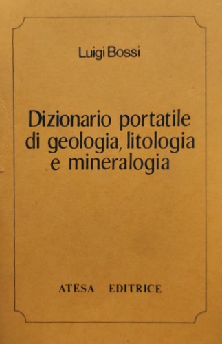 9788876225178-Dizionario portatile di geologia, litologia e mineralogia.