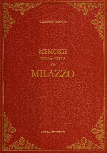 9788870371864-Nuovi studi sulle memorie della città di Milazzo e nuovi principi di scienza e p