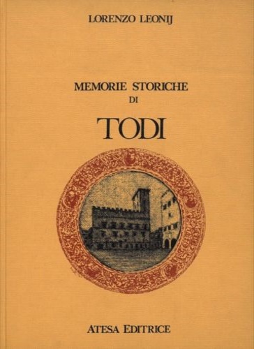 9788870370331-Memorie storiche di Todi.