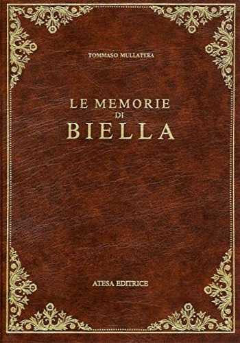 9788876225017-Le memorie di Biella.
