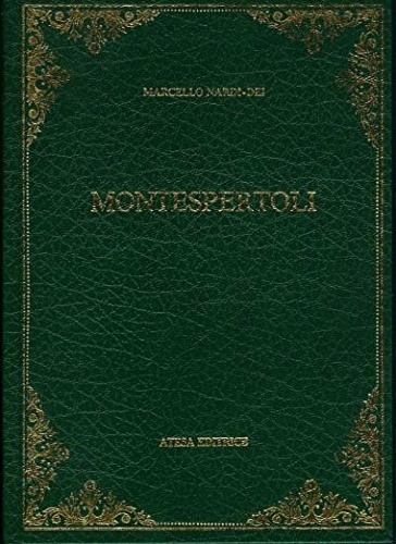 9788876224935-Monografia storica e statistica del Comune di Montespertoli.