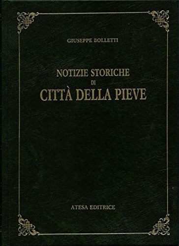 9788870371536-Notizie istoriche di Città della Pieve.
