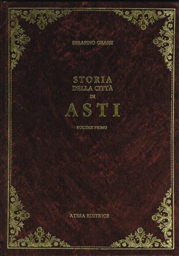 9788870371390-Storia della città d'Asti. Vol. I-II.