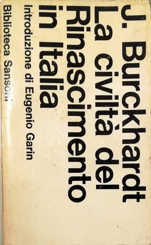 La civiltà del Rinascimento in Italia.