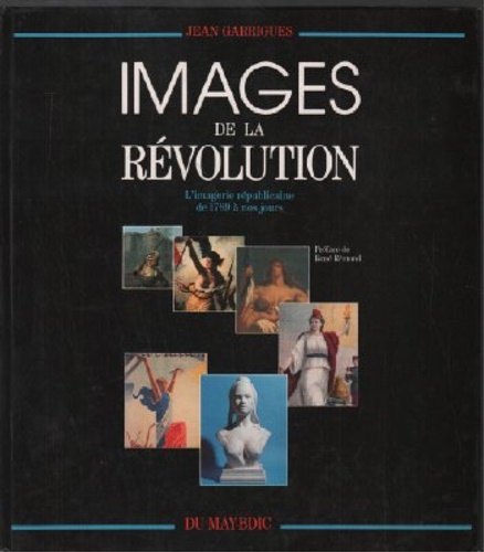 9782906450288-Images de la Révolution: l'imagerie républicaine de 1789 à nos jours.