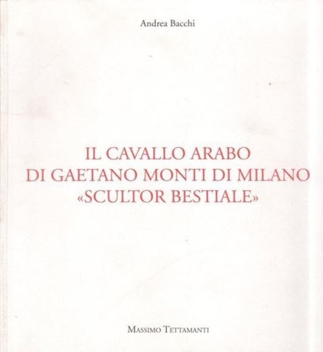 9788897372943-Il cavallo arabo di Gaetano Monti di Milano 