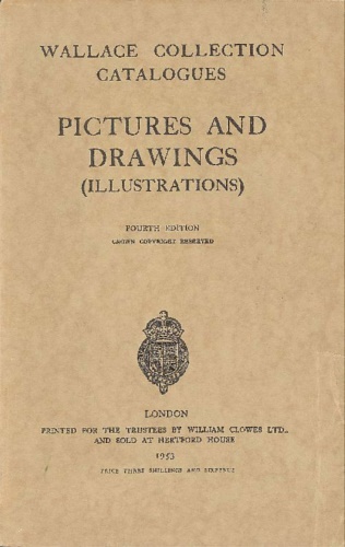 Wallace Collection Catalogues: Pictures and Drawings (Illustrations).