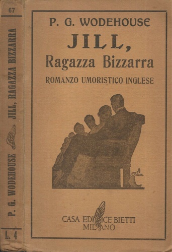 Jill, ragazza bizzarra. Romanzo umoristico inglese.