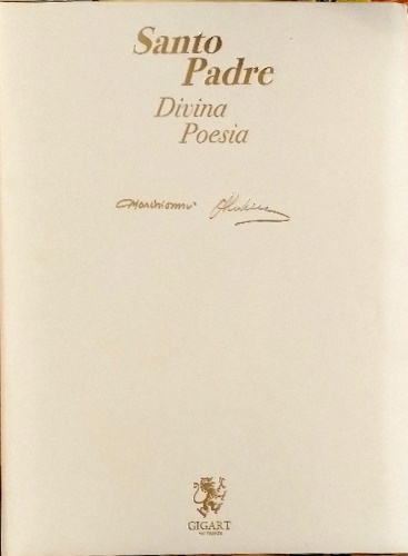 Santo Padre divina poesia.
