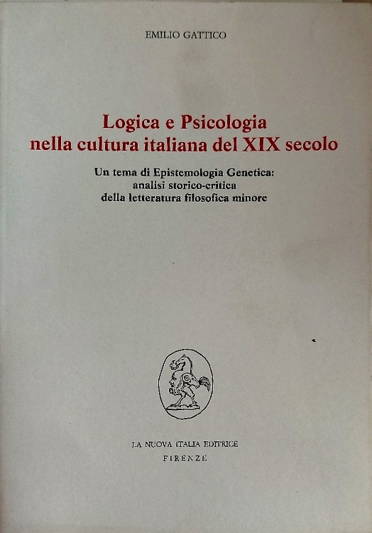 9788822116437-Logica e psicologia nella cultura italiana del XIX secolo. Un tema di Epistemolo