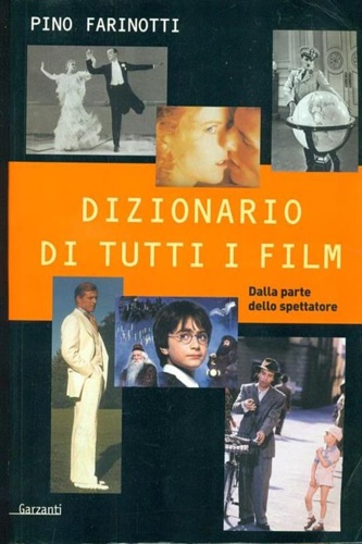 9788811505037-Dizionario dei film. Dalla parte dello spettatore.