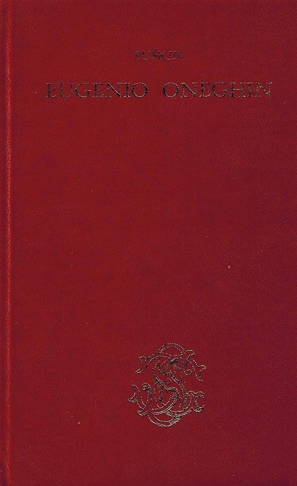 Eugenio Oneghin. Romanzo in versi.