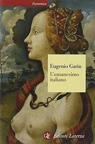 9788842045014-L'Umanesimo italiano. Filosofia e vita civile nel Rinascimento.