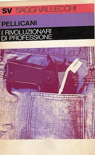 9788846497093-I rivoluzionari di professione.