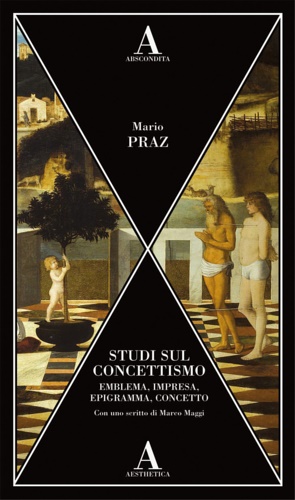 9788884168122-Studi sul concettismo. Emblema, impresa, epigramma, concetto.