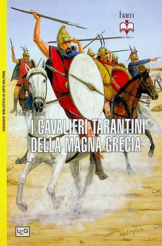 9788861022164-I cavalieri tarantini della Magna Grecia. 430-190 a.C.