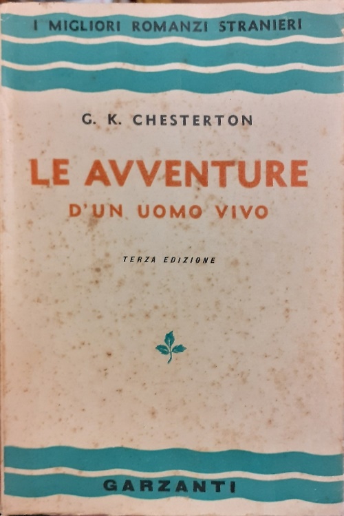 Le avventure di un uomo vivo.