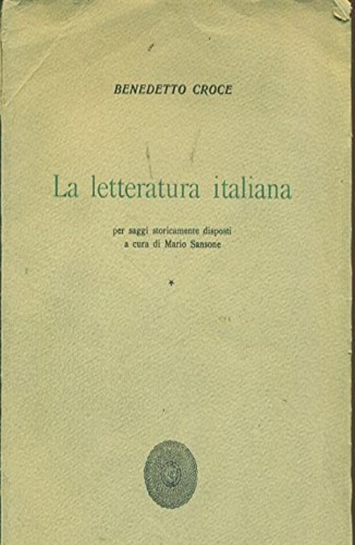 La Letteratura Italiana. Vol.I:Dal Duecento al Cinquecento.