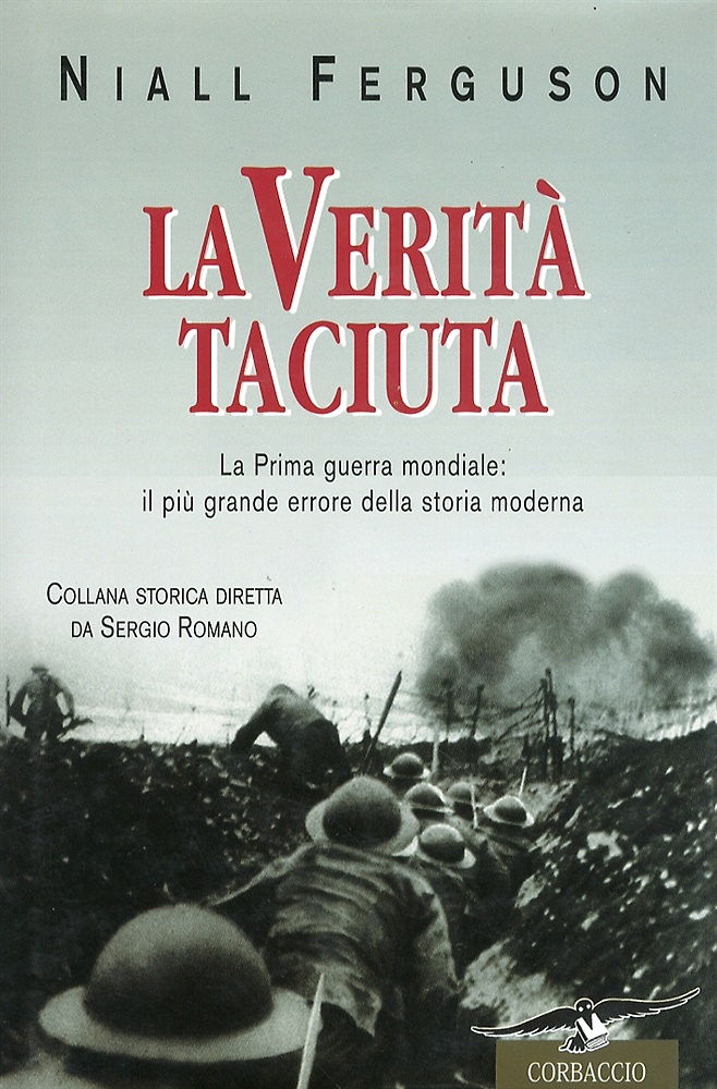 9788879724043-La verità taciuta. La Prima guerra mondiale: il più grande errore della storia m