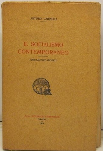 Il socialismo contemporaneo. Lineamenti storici.