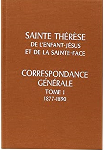 Correspondance Générale. Tome I:1877-1890.