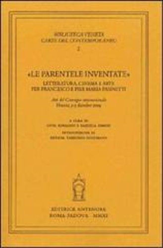 9788884556592-«Le parentele inventate». Letteratura, cinema e arte per Francesco e Pier Maria