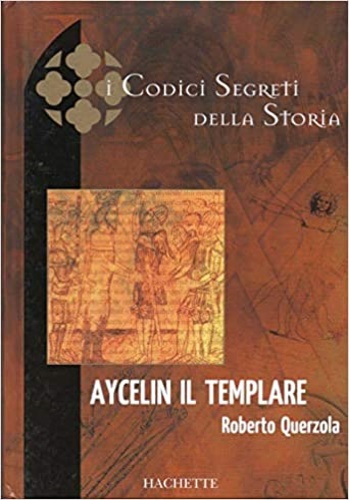 Aycelin il templare.