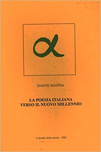 La poesia italiana verso il nuovo millennio.