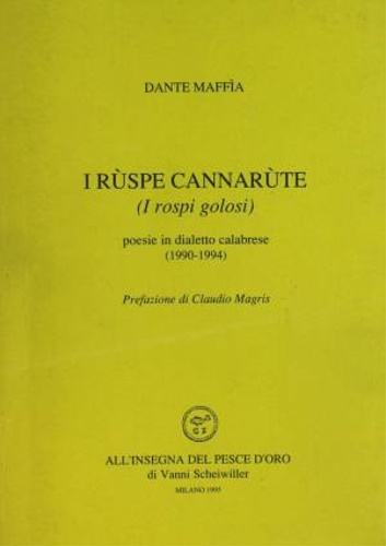 9788844413019-I rùspe cannarùte (I rospi golosi). Poesie in dialetto calabrese.