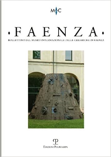 9788859612162-Faenza. Bollettino del museo internazionale delle ceramiche in Faenza (2012). N.