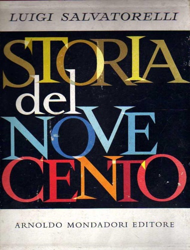 Storia del Novecento.