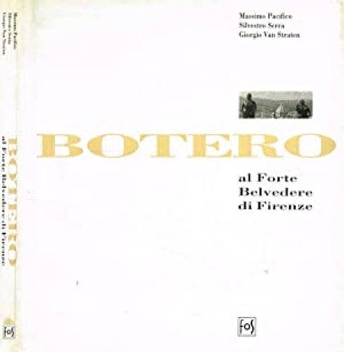 Botero al Forte Belvedere di Firenze.