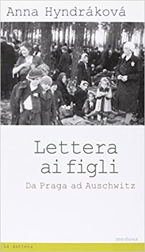 9788876982422-Lettera ai figli. Da Praga ad Auschwitz.