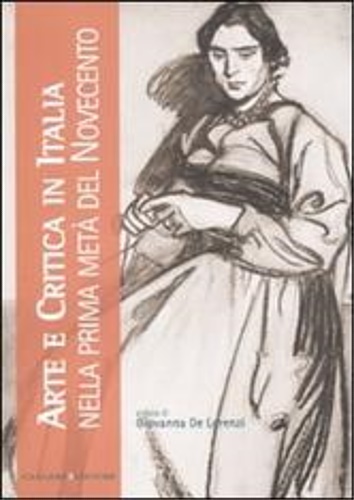 9788849216271-Arte e critica in Italia nella prima metà del Novecento.