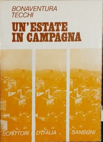 Un' estate in campagna.