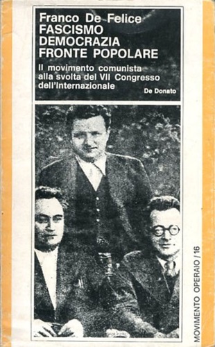 Fascismo democrazia e fronte popolare. Il movimento comunista alla svolta del VI