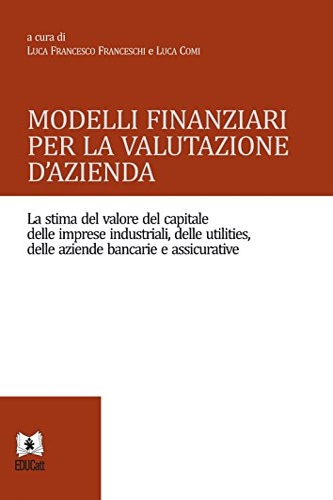 9788867807376-Modelli finanziari per la valutazione d'azienda.