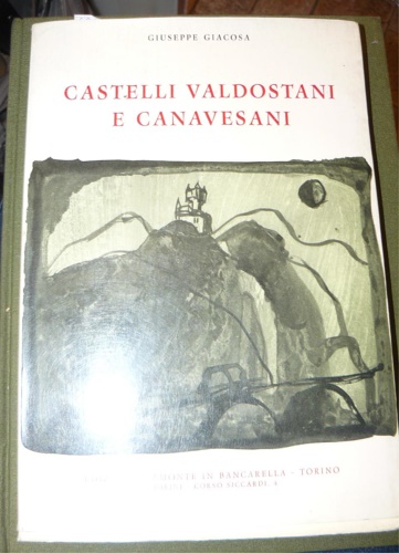 Castelli valdostani e canavesani.