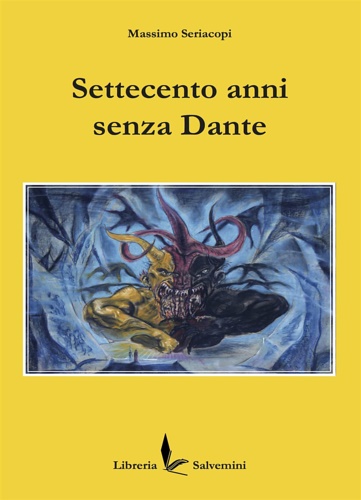 9791280000026-Settecento anni senza Dante.