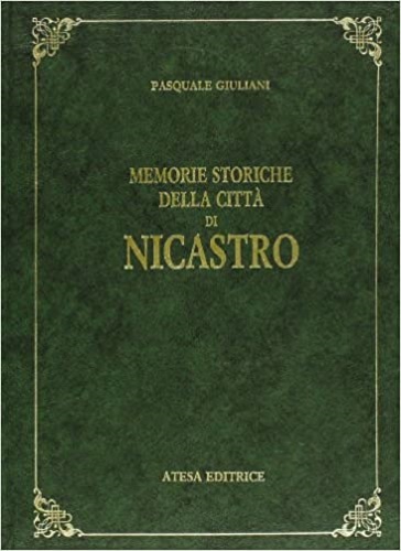 9788870371598-Memorie storiche della città di Nicastro.