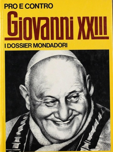 Pro e contro Giovanni XXIII.