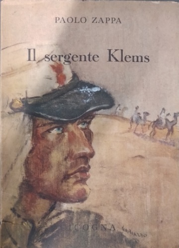 Il sergente Klems. Romanzo.