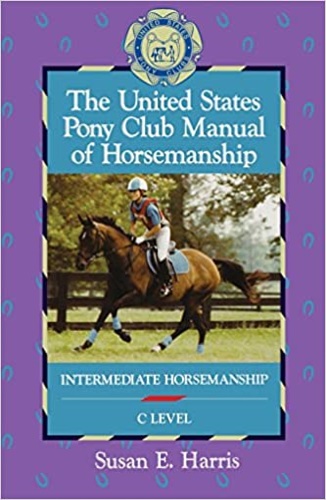 9780876059777-The United States Pony Club Manual of Horsemanship: Intermediate Horsemanship/C