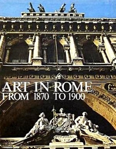 9788870600742-Art in Rome from 1870 to 1900.