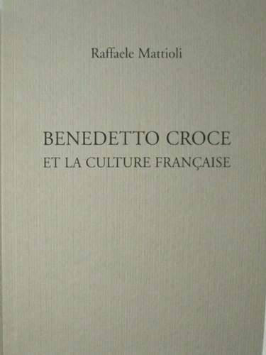 Benedetto Croce et la culture francaise.