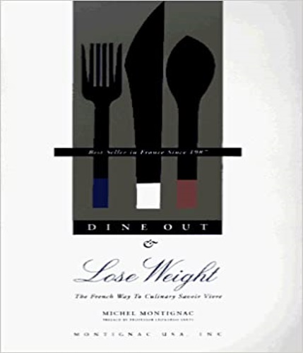9782906236172-Dine Out and Lose Weight: The French Way to Culinary 